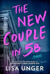 book cover of "The New Couple in 5B" by Lisa Unger