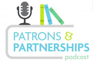 Patrons & Partnerships podcast