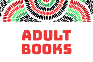 Adult Books with Black History Month illustration of colored rows in red, green, and black.