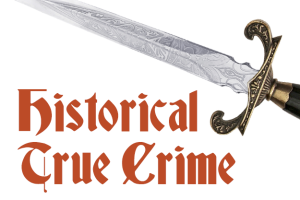 historical true crime text illustration in old English font with a sword image above it