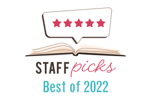 Staff Picks Best of 2022 text illustration with book and 5 stars