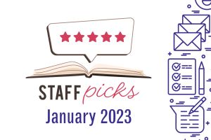 Staff Picks January 2023 text illustration with an open book and 5-star rating