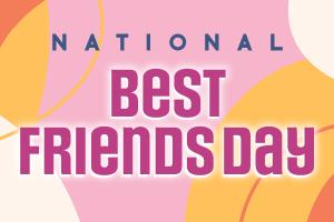 National Best Friends Day text illustration