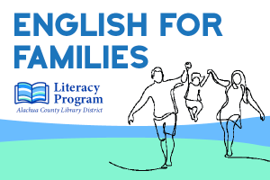 English for families at the Alachua County Library District