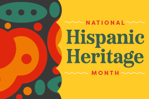 HPT.HispanicHeritageMonth.092023.png