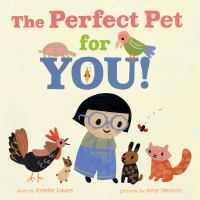 Book cover of The Perfect Pet for You, with a child and little animals
