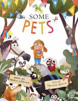 Book cover of Some Pets, with a girl and several animals