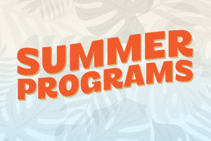 Summer Programs