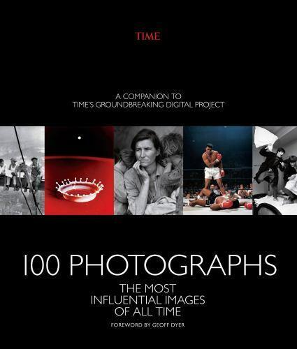 100 Photographs: The Most Influential Images of All Time The cover of "100 Photographs: The Most Influential Images of All Time" which has a black background and five iconic photographs across the middle(Lunch Atop a Skyscraper, Milk Drop Coronet, Migrant Mother, Muhammad Ali vs. Sonny Liston, and The Pillow Fight), with the title and subtitle below them in white.