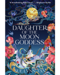 Daughter of the Moon Goddess by Sue Lynn Tan