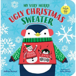 My Very Merry Ugly Christmas Sweater by Jeffrey Burton & illustrated by Julia Green