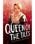 Queen of the Tiles by Hanna Alkaf