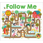 Follow Me: Finger Mazes by Fiona Byrne, Robyn Newton and Kate Ward & illustrated by Martina Hogan