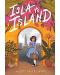Isla to Island by Alexis Castellanos