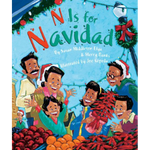 N is for Navidad by Susan Middleton Elya and Merry Banks and illustrated by Joe Cepeda