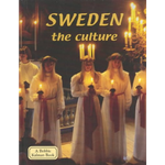 Sweden: The Culture by April Fast and Keltie Thomas