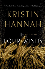 Book Cover: The Four Winds by Kristin Hannah