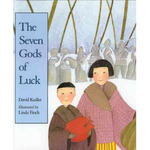 The Seven Gods of Luck by David Kudler and illustrated by Linda Finch