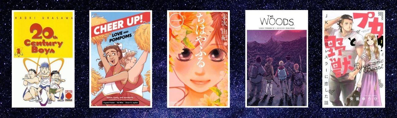 Cover art for 20th Century Boys, Cheer Up, Chihayafuru, The Woods, Cutie and the Beast