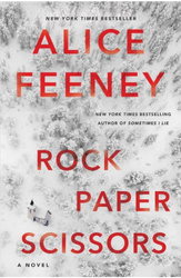 Rock Paper Scissors by Alice Feeney (2021)