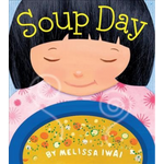 Soup day by Melissa Iwai