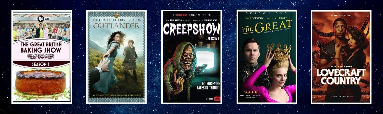 Cover art for The Great British Baking Show, Outlander, Creepshow, The Great, and Lovecraft Country