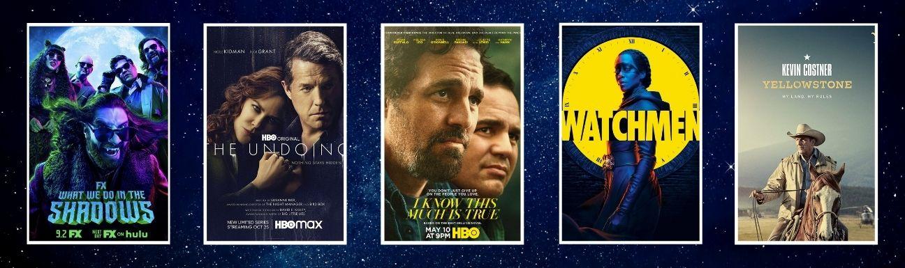 Cover art for What We Do in the Shadows, The Undoing, I Know This Much is True, Watchmen, and Yellowstone