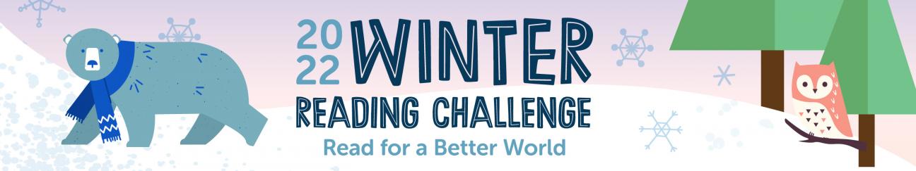 2022 winter reading challenge: read for a better world