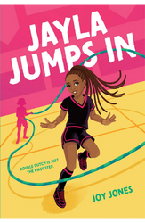 Jayla Jumps In by Joy Jones