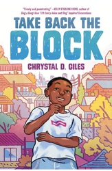 Take Back the Block by Chrystal D. Giles