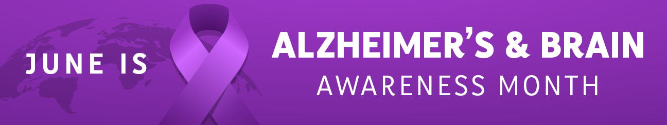 Text illustration for June is Alzheimer's & Brain Awareness Month with a purple bow.