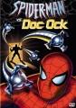 Spiderman vs Doc Ock