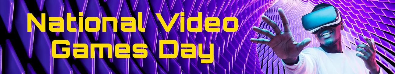 NATIONAL VIDEO GAME DAY - September 12, 2024 - National Today