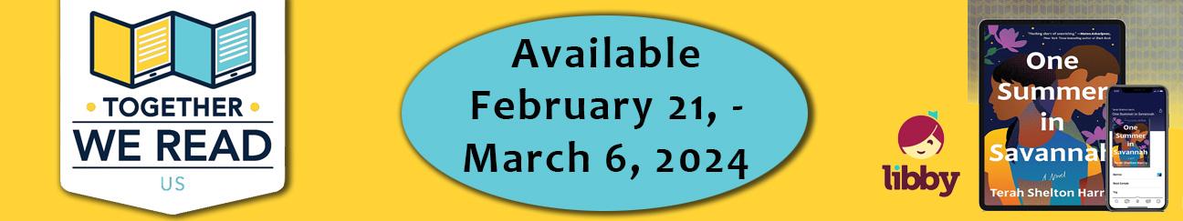 Together We Read Available Feb. 21, March 6 2024, One Summer in Savannah