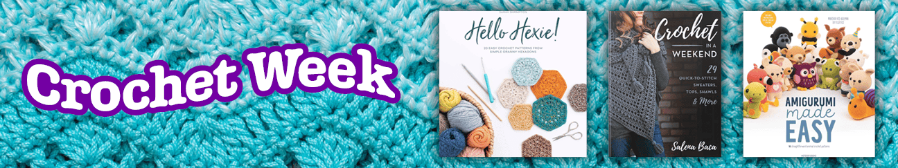 Crochet Week with 3 book cover images about crochet