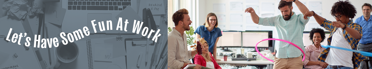 WebH.HaveFunAtWork.042025.png