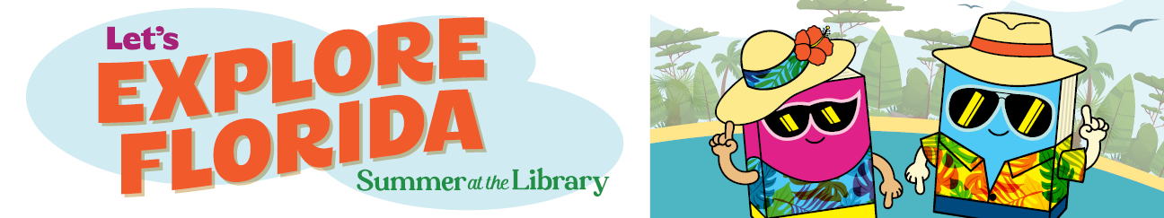 Lets Explore Florida, Summer at the Library