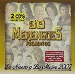 30 merengues pegaditos: lo nuevo y lo mejor 2007 Album cover