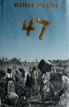 book cover with the number "47" on the front