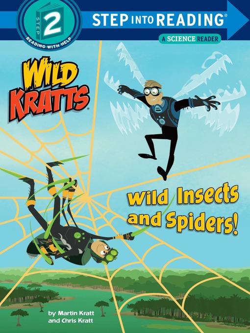 Cartoon of a man with wings and a man climbing a spider web next to the title "Wild Insects and Spiders!"