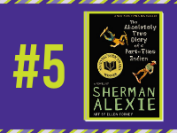 The Absolutely True Diary of a Part-Time Indian&nbsp;by Sherman Alexie