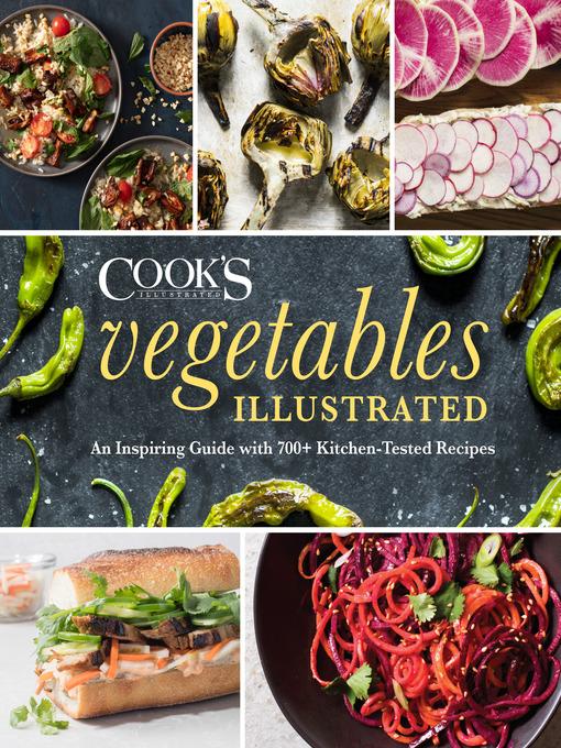 Photo of the cover of the "Vegetables Illustrated" with photos of meals full of veggies