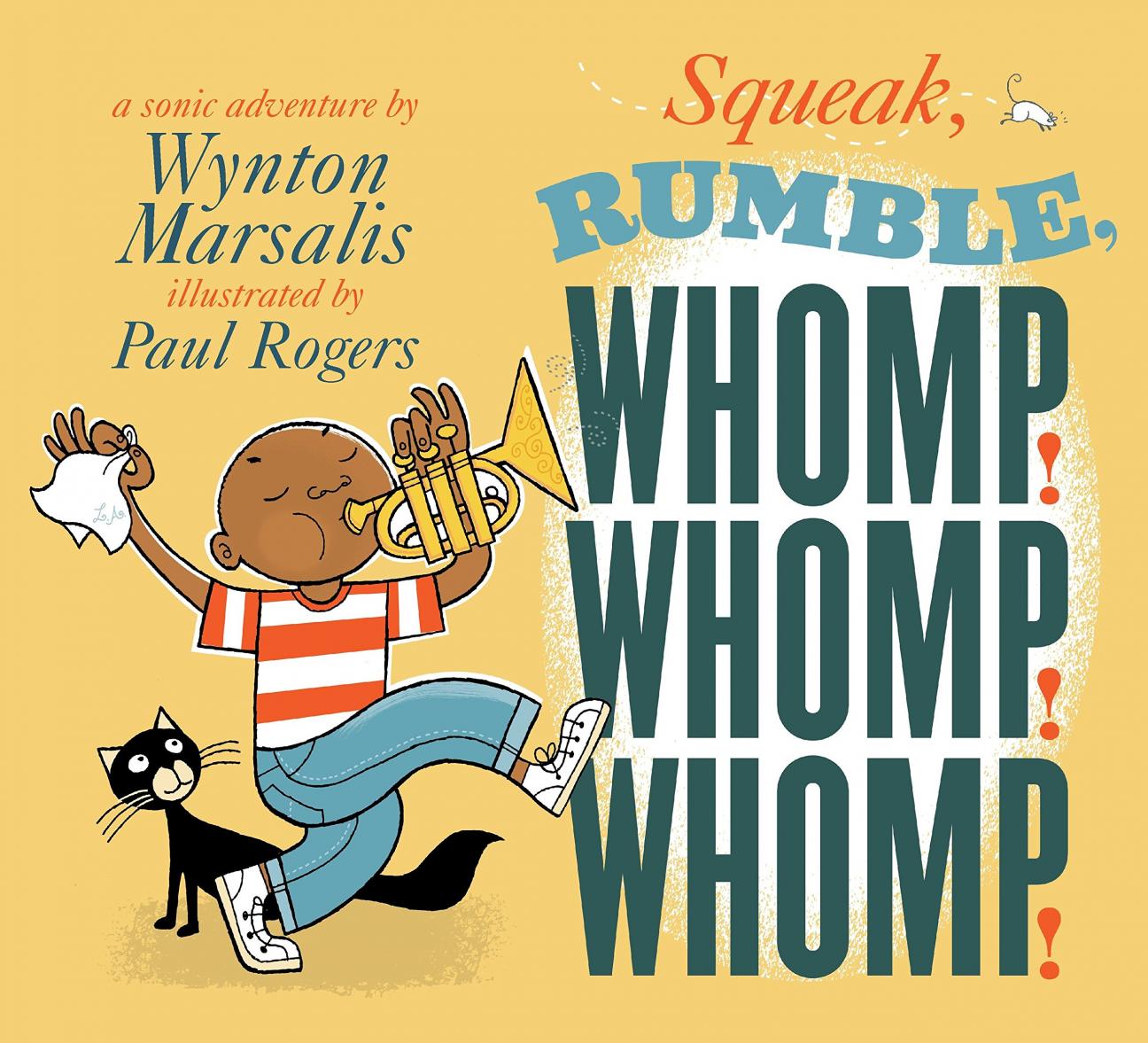 book cover Squeak, Rumble, Whomp! Whomp! Whomp! book cover
