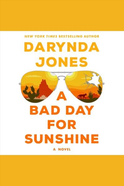 A Bad Day for Sunshine bookcover