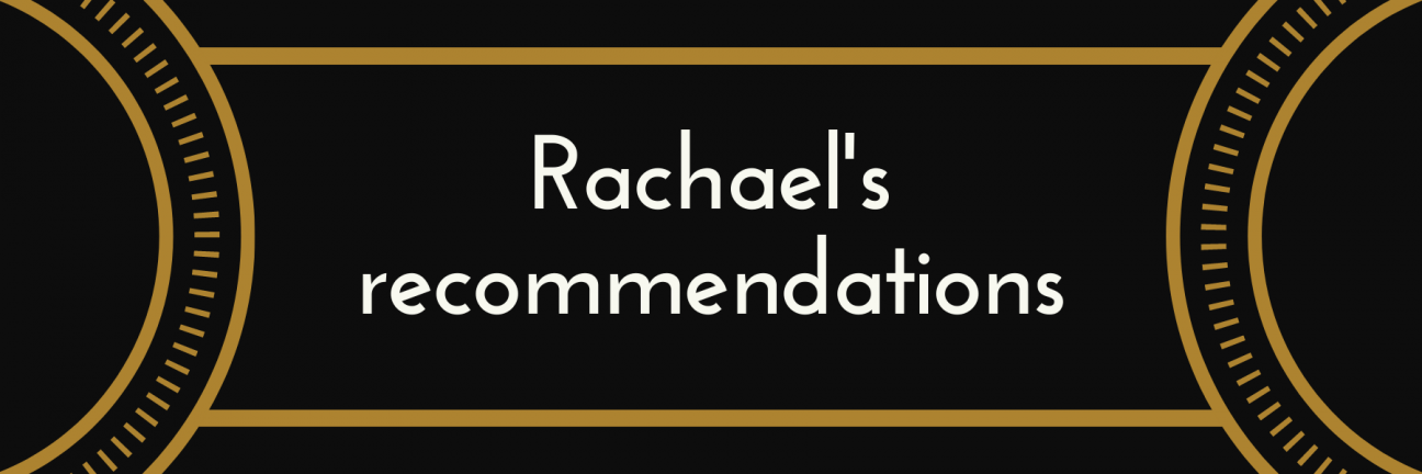 Rachael's recommendations