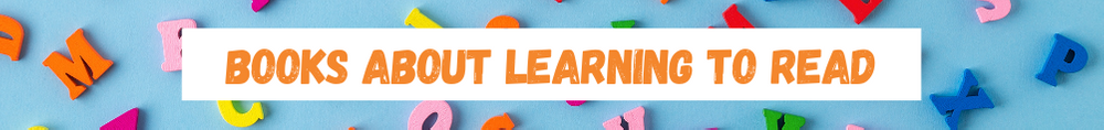 Image reads "Books About Learning To Read"