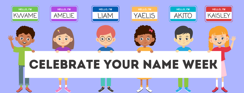 Blog Header that reads "Celebrate Your Name Week"