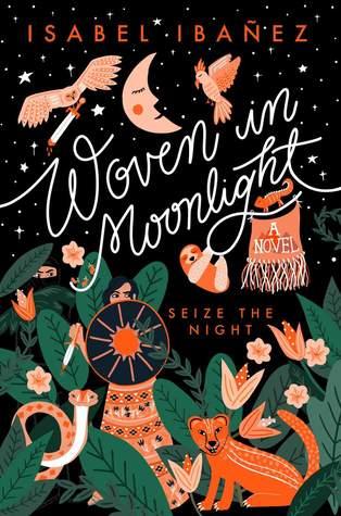 Cover of Woven in Moonlight by Isabel Ibanez