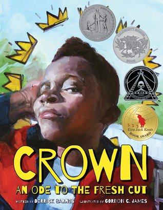 Crown An Ode to the Fresh Cut by Derrick Barnes book cover Crown An ode to the fresh cut