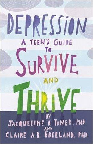 Book Cover: Depression by Jacqueline B. Toner and Claire A.B. Freeland
